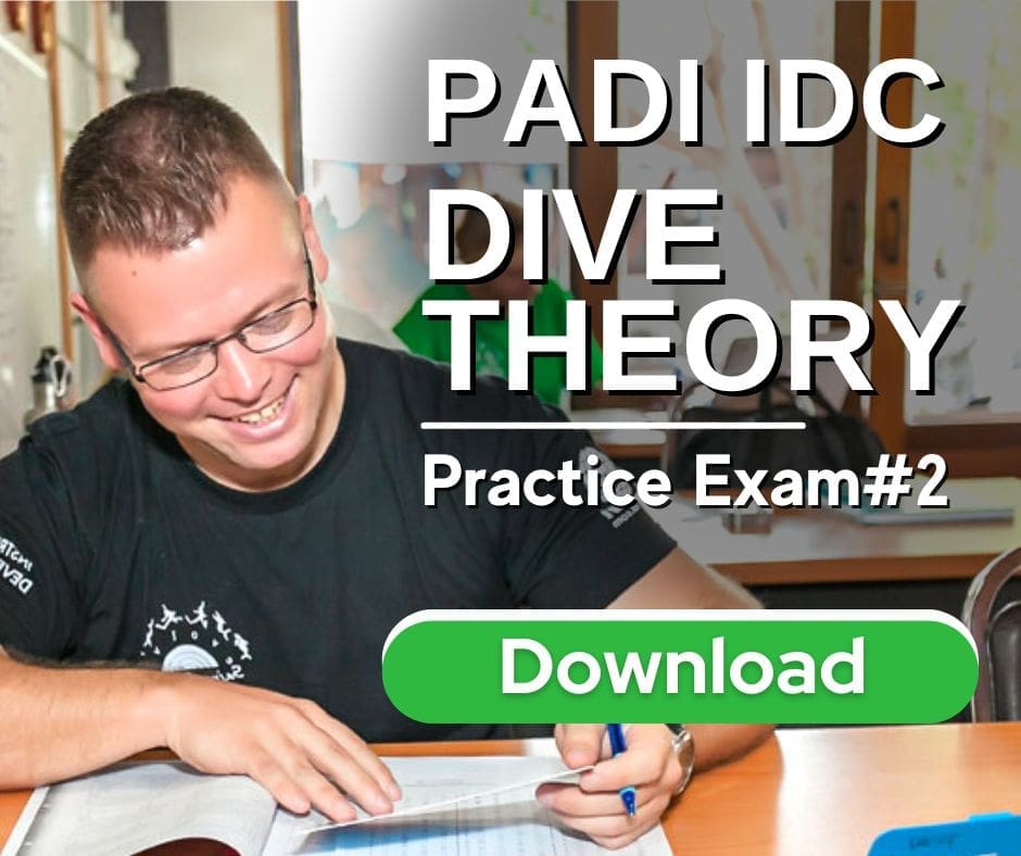 COMPLETE PADI IDC THEORY EXAM 2 IE